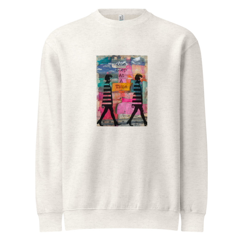 One Step at a Time Unisex premium crew neck sweatshirt One Step at a Time Unisex premium crew neck sweatshirt
