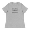 Creative. Confident. Unapologetic Women's Relaxed T-Shirt