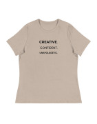 Creative. Confident. Unapologetic Women's Relaxed T-Shirt