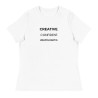 Creative. Confident. Unapologetic Women's Relaxed T-Shirt