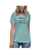 Creative. Confident. Unapologetic Women's Relaxed T-Shirt