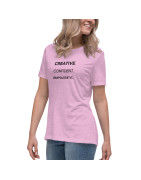 Creative. Confident. Unapologetic Women's Relaxed T-Shirt