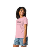 Creative. Confident. Unapologetic Women's Relaxed T-Shirt