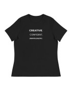 Creative. Confident. Unapologetic. Women's Relaxed T-Shirt