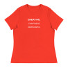 Creative. Confident. Unapologetic. Women's Relaxed T-Shirt