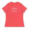 Creative. Confident. Unapologetic. Women's Relaxed T-Shirt