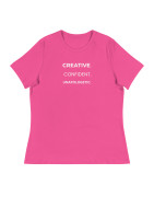 Creative. Confident. Unapologetic. Women's Relaxed T-Shirt
