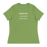 Creative. Confident. Unapologetic. Women's Relaxed T-Shirt