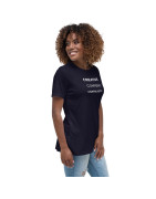 Creative. Confident. Unapologetic. Women's Relaxed T-Shirt