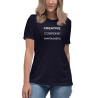 Creative. Confident. Unapologetic. Women's Relaxed T-Shirt