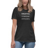 Creative. Confident. Unapologetic. Women's Relaxed T-Shirt