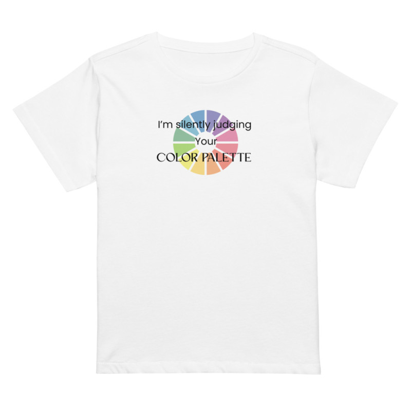 I am silently judging you color palette - Women’s high-waisted t-shirt